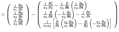 $\displaystyle =\left( {{\begin{array}{*{20}c} {\frac{1}{e_1 }\frac{\partial \ch...
...rac{\partial v}{\partial k}} \right)} \right]} \hfill \\ \end{array} }} \right)$